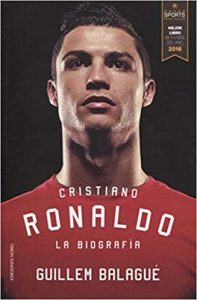 No se puede entender la literatura madridista sin conocer la biografía de Cristiano Ronaldo: Ediciones Nobel.