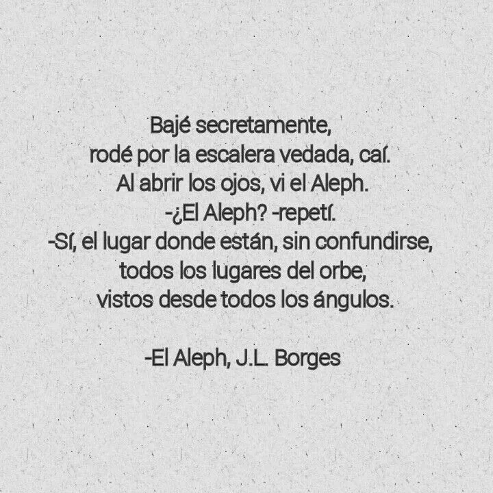 Frases de "El Aleph", de Jorge Luis Borges.