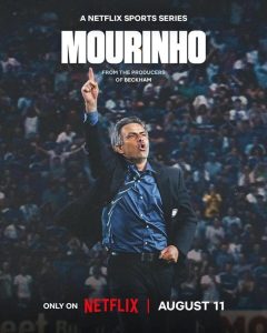 Cartel del documental de Mourinho: Netflix.